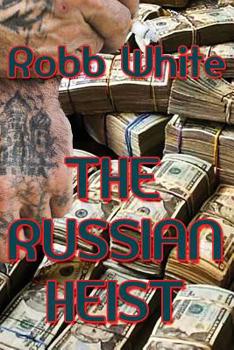 Paperback The Russian Heist Book