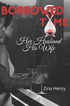 Paperback Borrowed Time: her husband, his wife Book
