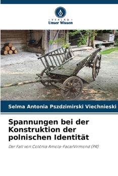 Paperback Spannungen bei der Konstruktion der polnischen Identität [German] Book