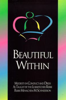 Hardcover Beautiful Within: Modesty in Concept and Dress Book