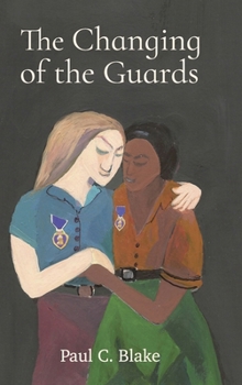 The Changing of the Guards