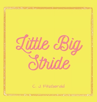 Hardcover Little Big Stride Book