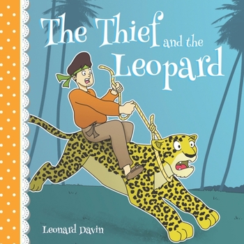 Paperback The Thief and the Leopard Book