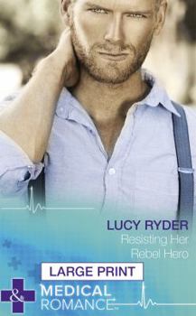 Hardcover Resisting Her Rebel Hero [Large Print] Book