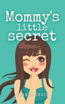 Paperback Mommy's Little Secret Book