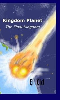 Hardcover Kingdom Planet - The Final Kingdom Book