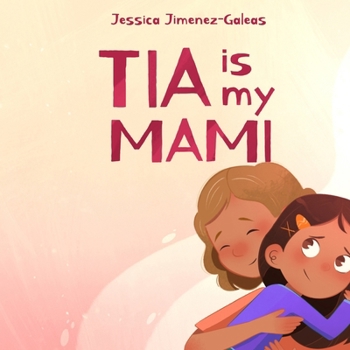 Paperback Tia Is My Mami Book