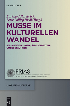 Hardcover Muße im kulturellen Wandel [German] Book