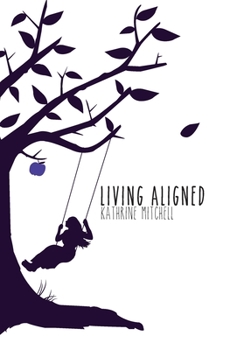 Hardcover Living Aligned Book