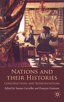 Hardcover Nations and Their Histories: Constructions and Representations Book