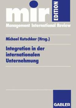 Paperback Integration in Der Internationalen Unternehmung [German] Book