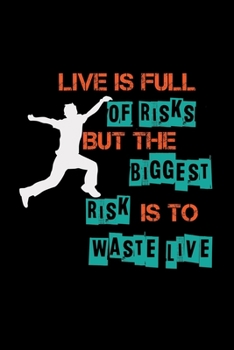 Paperback Live is full of risks: 6x9 Parkour - grid - squared paper - notebook - notes Book