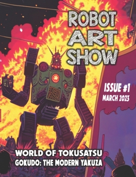 Paperback Robot Art Show: #1 (March 2023) Book