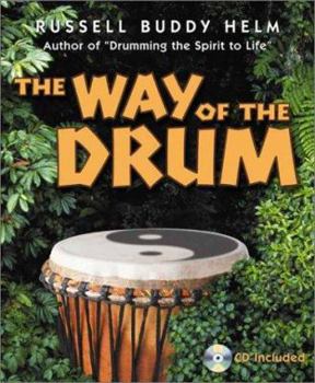 Paperback The Way of the Drum [With CD] Book