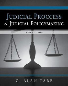 Paperback Judicial Process and Judicial Policymaking Book