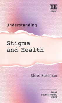Hardcover Understanding Stigma and Health (Understanding series) Book