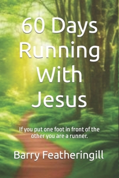 Paperback 60 Days Running With Jesus Book