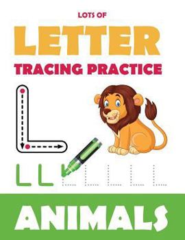 Paperback Lots of Letter Tracing Practice: Easy Letter Tracing Practice Workbook with Fun Coloring Pages Book