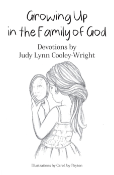 Paperback Growing Up in The Family of God Book
