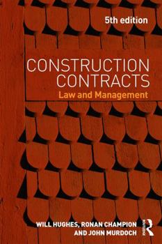 Paperback Construction Contracts: Law and Management Book