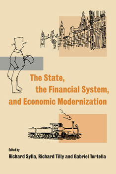 Paperback The State, the Financial System and Economic Modernization Book