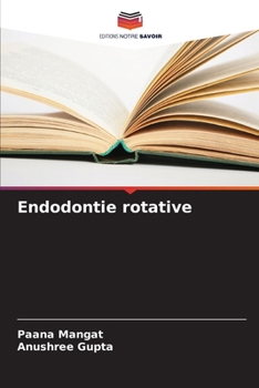 Paperback Endodontie rotative [French] Book
