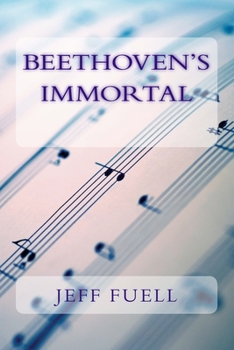 Paperback Beethoven's Immortal Book