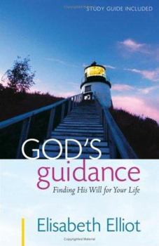 Paperback God's Guidance: Finding His Will for Your Life Book