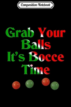 Composition Notebook: Bocce (Italian sport)  Journal/Notebook Blank Lined Ruled 6x9 100 Pages