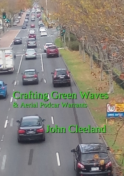 Paperback Crafting Green Waves & Aerial Podcar Warrants Book