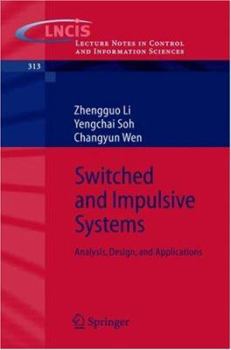 Paperback Switched and Impulsive Systems: Analysis, Design and Applications Book