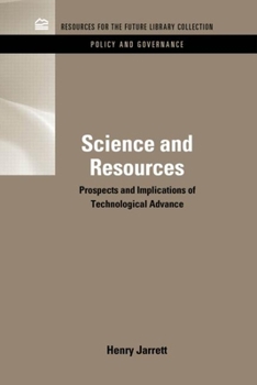 Hardcover Science & Resources: Prospects and Implications of Technological Advance Book