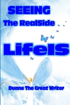 Paperback SEEING The RealSide LifeIS Book