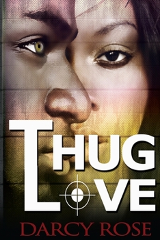 Paperback Thug Love: Full Series Book