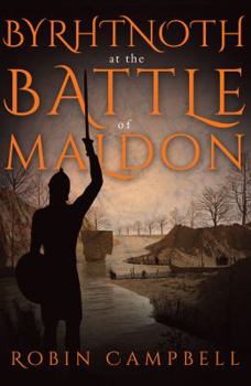 Paperback Byrhtnoth at the Battle of Maldon Book