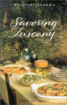 Hardcover Savoring Tuscany: Recipies and Reflections on Tuscan Cooking Book