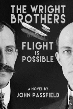 Paperback The Wright Brothers: Flight is Possible Book