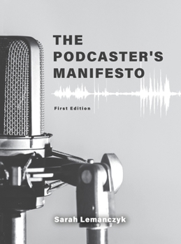 Hardcover Podcaster's Manifesto Book
