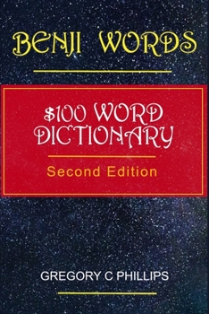 Paperback Benji Words: $100-Word Dictionary - 2nd Ed. Book