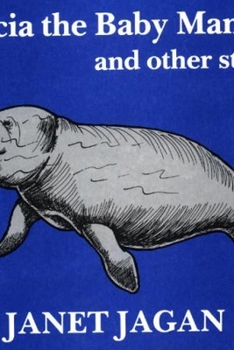 Paperback Patricia the Baby Manatee and other stories Book