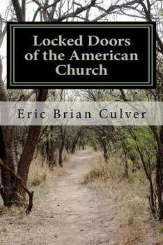 Paperback Locked Doors of the American Church Book