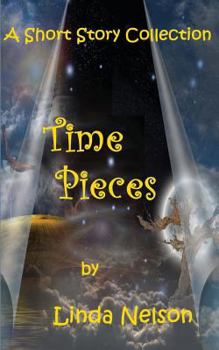 Paperback Time Pieces: A Short Story Collection Book