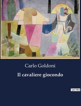 Paperback Il cavaliere giocondo [Italian] Book