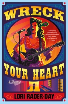 Paperback Wreck Your Heart: A Mystery Book