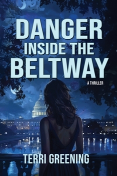 Paperback Danger Inside the Beltway Book