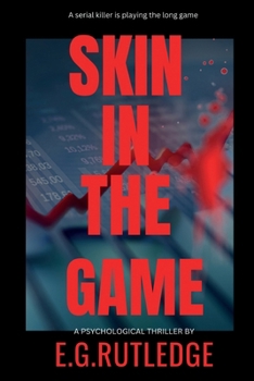 Paperback Skin in the Game: A Psychological Thriller Book