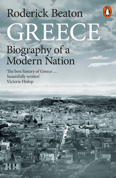 Paperback Greece: Biography of a Modern Nation Book
