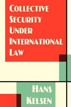Paperback Collective Security Under International Law Book