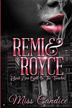 Paperback Remi & Royce: Hood Love Built In The Trenches Book