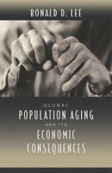 Paperback Global Population Aging and Its Economic Consequences Book